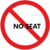 No Seat